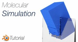 [2.92] Blender Tutorial: Quick Molecular Script Particles Simulation