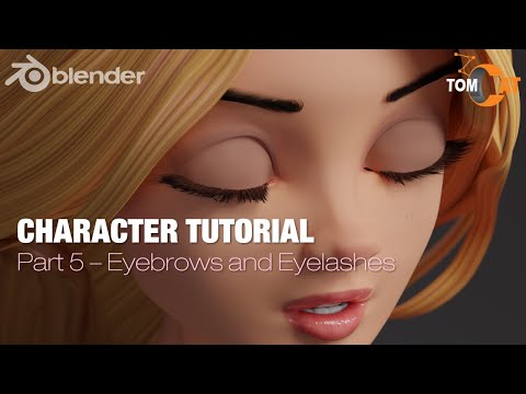 Blender Complete Character Tutorial  – Part5 – Eyelashes and Eyebrows