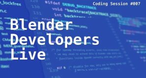 Blender Developers Live: Catching up!