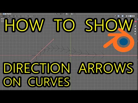How To Show Direction Arrows On Curves – Blender