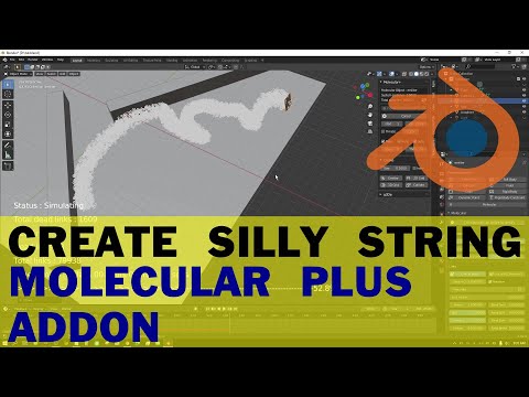 Part 2 – How To Make Silly String With Molecular Plus Addon – Blender
