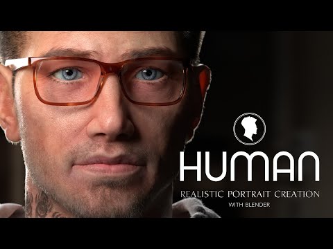 First Look at HUMAN: Realistic Portrait Creation Course with Blender
