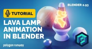 Lava Lamp Animation Tutorial in Blender 2.93 | Polygon Runway