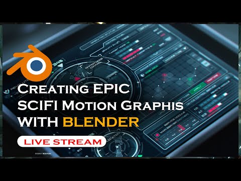 ? blender live  – creating scifi HUD and motion graphics animation in blender
