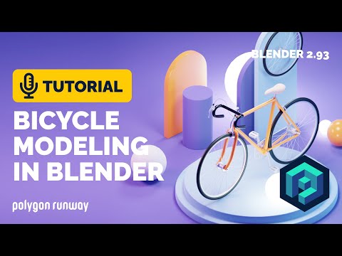 Bicycle Modeling Tutorial in Blender 2.93 | Polygon Runway