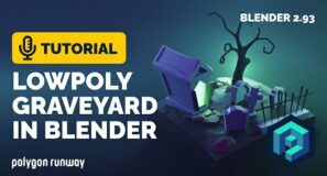 Low Poly Graveyard Full Tutorial with Lighting in Blender 2.93 | Polygon Runway
