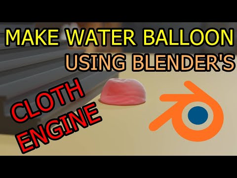 Create Water Balloon Using Cloth Physics Engine In Blender