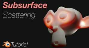[2.93] Blender Tutorial: Quick Subsurface Scattering
