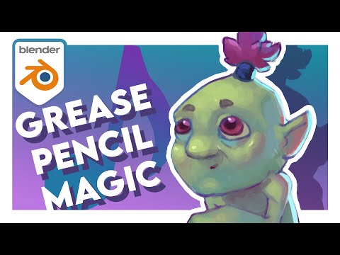 The Magic of Grease Pencil