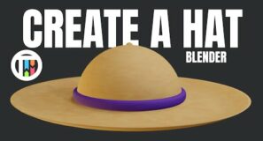 CREATING A SIMPLE HAT – Blender 3.0 Eevee Tutorial