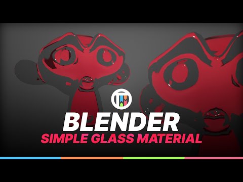 SIMPLE GLASS MATERIAL – BLENDER 3.0 EEVEE TUTORIAL