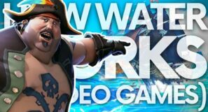 How Water Works (in Video Games)