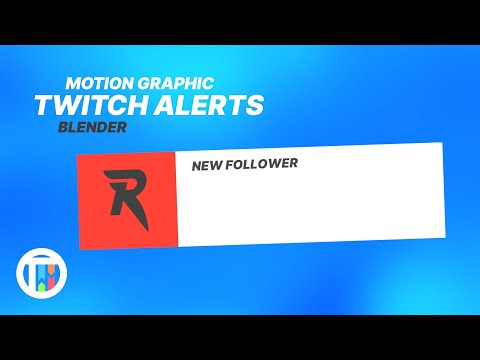 HOW TO CREATE TWITCH STREAM ALERTS – Blender 2.9 Eevee Motion Graphic Tutorial