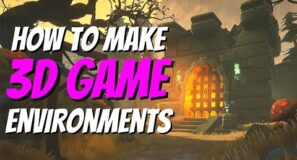 How to Create Game Environments using 3D Software