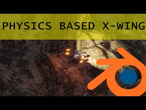 Physics Based X Wing Blender
