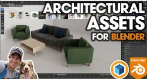 AWESOME Architectural Asset Library For Blender!