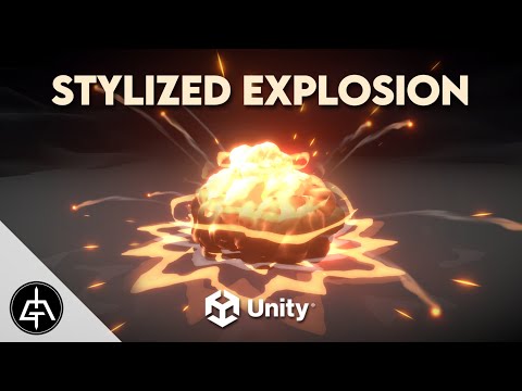 UNITY VFX COURSE – STYLIZED EXPLOSION
