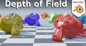 How to Use Depth of Field in Blender (Tutorial)