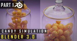 Blender | Candy Simulation | Part 1 | Beginners