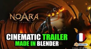 NOARA – Cinematic trailer made in Blender (French version)