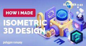 Isometric 3D Design in Blender 2.93 – 3D Modeling Process | Polygon Runway
