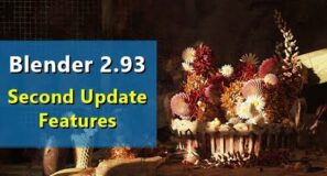 Blender 2.93 Update Features