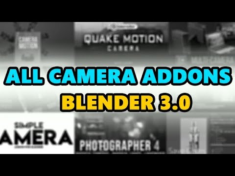 All Blender 3.0 Addons for Using Camera Fast and Easy
