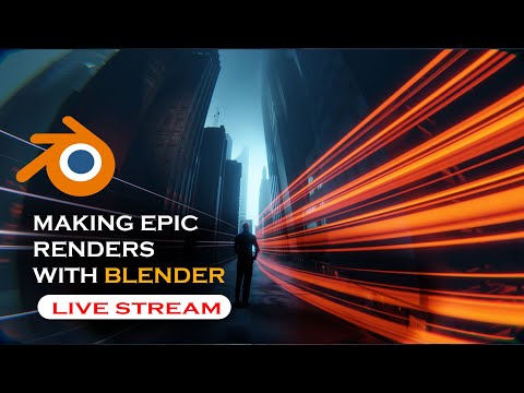 🔴 blender live  – Making epic renders and compositing in blender