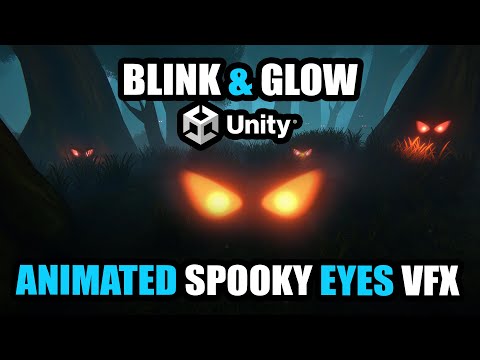 Spooky Glowing Eyes, animated VFX tutorial in Unity