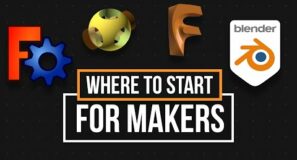 Which 3D Modeling Software To Start With For Makers | 3D Printing