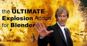 become micheal bay with this blender explosion addon