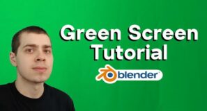 Green Screen with Blender (VFX Tutorial)