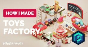 Toys Factory in Blender 3.0 – 3D Modeling Process | Polygon Runway