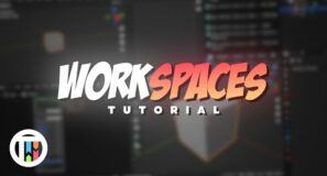 How to Open and Close Workspaces – Blender Tutorial