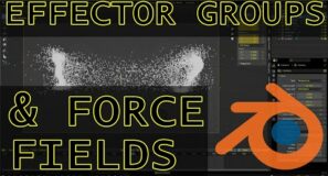 Tutorial – Influence Specific Particles With Force Fields Using Effector Groups