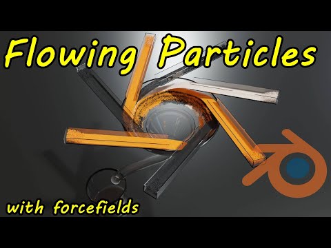 Flowing Particles & Forcefields – Blender