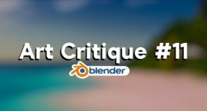 Blender Art Critique #11
