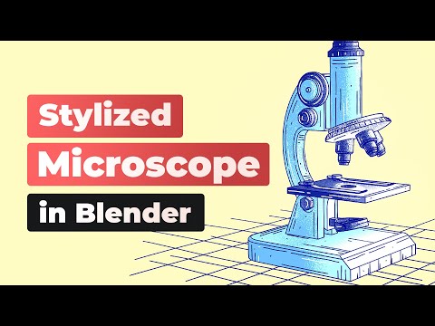 Stylized Microscope in Blender (Grease Pencil Tutorial)