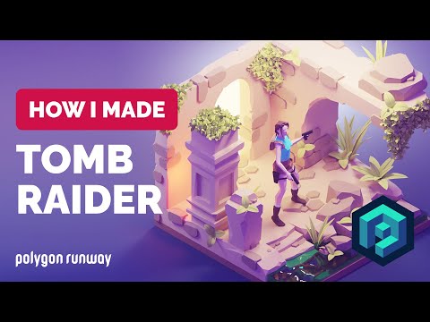 Tomb Raider Diorama in Blender – 3D Modeling Process | Polygon Runway