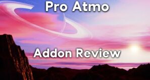 Pro Atmo (Blender Addon Review)