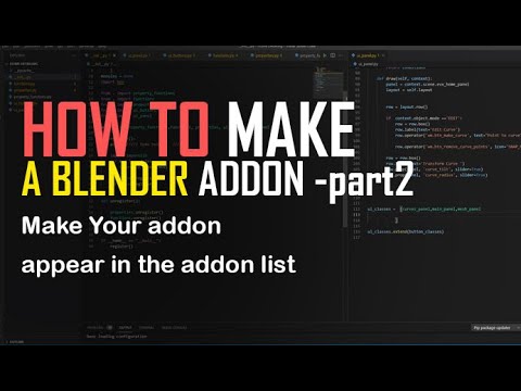 How to make blender addons part 2   how to make your addon appear in the addons list