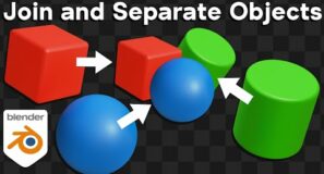 How to Join and Separate Objects in Blender (Tutorial)