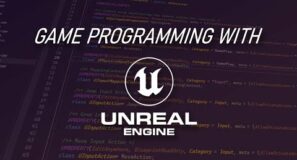 Unreal Engine 5: A deep introduction for Game Developers!