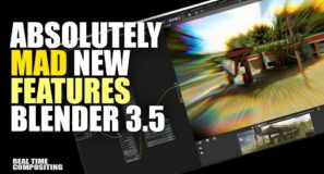 Absolutely Mad new features in blender 3 5