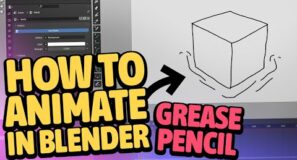 How to Animate with The Grease Pencil in Blender – Beginners Guide / Tutorial
