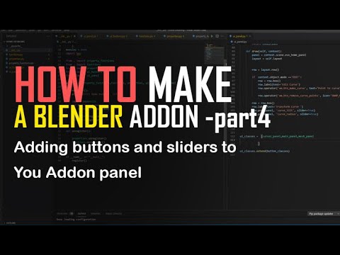 How to make blender addons part 4   how to buttons and sliders to your addon panel