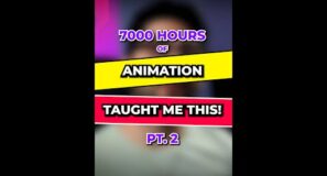 ✏ What 7000+ hours of animating has taught me (Pt.2)