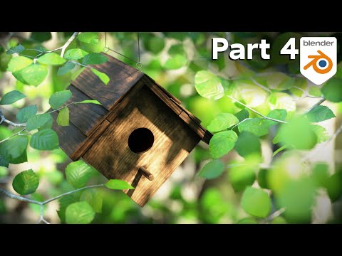Birdhouse Nature Animation – Part 4 (Blender Tutorial)