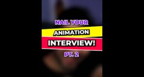 💬 Animation Interview Tips! (Pt.2)
