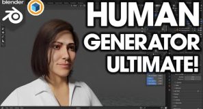 What’s NEW in Human Generator for Blender? (Human Generator ULTIMATE Released!)